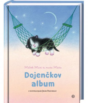 Knjiga Dojenčkov album - Maček Muri in muca Maca